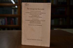 Die Liturgie der Karwoche. Lateinisch und deuts...