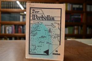 Der Werbellin. Geschichte der Heide, des Sees u...