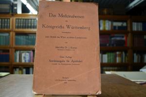 Das Medizinalwesen des Königreichs Württemberg.