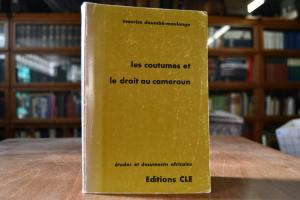 Les coutumes et le droit au Cameroun.