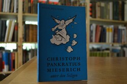 Christoph Pankratius Mieserich unter den Seligen.