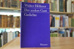 Der andere Gast. Gedichte.