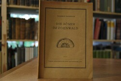 Die Römer im Odenwald.