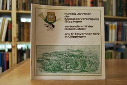1922 - 1972. Festschrift zur Fünfzig-Jahrfeier ...