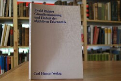 Grundbestimmung und Einheit der objektiven Erke...