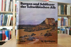 Burgen und Schlösser der Schwäbischen Alb.