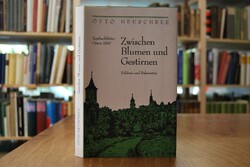 Zwischen Blumen und Gestirnen. Tagebuchblätter ...