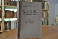 Zürcher Kunstgesellschaft. Katalog der Sammlung...