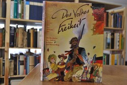 Des Volkes Freiheit. Die Revolution von 1848/49...