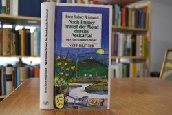 Noch immer braust der Mond durchs Neckartal. Od...