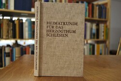 Heimatkunde des Herzogthums Schlesien.