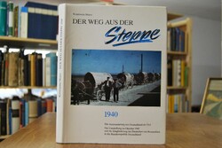 Der Weg aus der Steppe 1940. Die Auswanderung a...