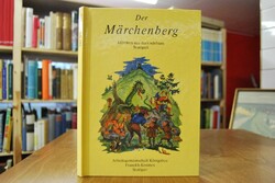 Der Märchenberg. Märchen aus dem schönen Stuttg...