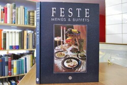 Feste. Menüs & Buffets. 17 wohlkomponierte Menü...