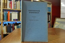 Amsterdamer Studienbuch. Die Botschaft und die ...