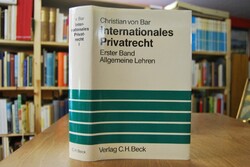 Internationales Privatrecht. Bd. 1. Allgemeine ...
