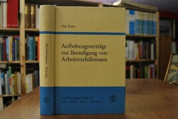 Aufhebungsverträge zur Beendigung von Arbeitsve...