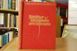 Märkisches Bildungswesen vor der Reformation.
