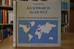 Als Schwabe in aller Welt. Heitere und besinnli...