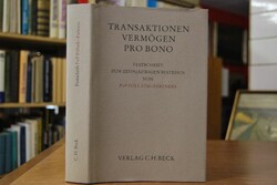 Transaktionen, Vermögen, Pro Bono. Festschrift ...