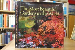 The most beautiful gardens in the world.