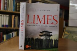 Limes. Roms Grenzwall gegen die Barbaren.