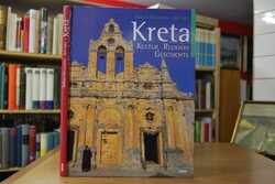 Kreta. Kultur - Religion - Geschichte.