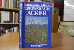 Lebensraum Acker. Pflanzen der Äcker und ihre Ö...