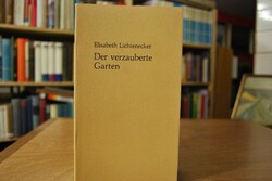 Der verzauberte Garten.