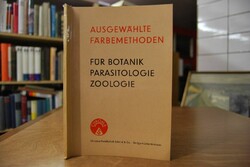 Ausgewählte Färbemethoden für Botanik, Parasito...