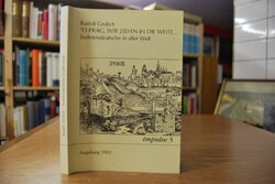 "O Prag, wir zieh`n in die Weite ...". Sudenten...