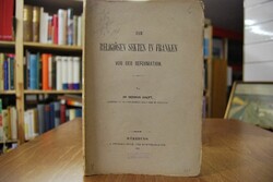 Die religiösen Sekten in Franken vor der Reform...