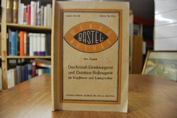 Das Kristall-Detektorgerät und Detektor-Reflexg...