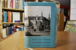 Schlösser und Herrensitze in Brandenburg und Be...