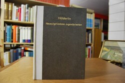 Hölderlin. Neugefundene Jugendarbeiten.