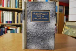 Richard Wagners Briefe an Frau Julie Ritter.