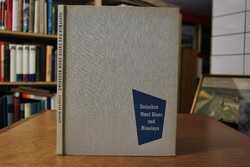 Zwischen Mont Blanc und Himalaya.