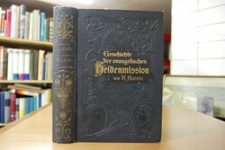 Geschichte der evangelischen Heiden mission mit...