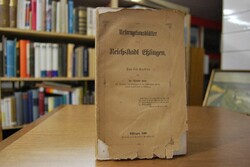 Reformationsblätter der Reichsstadt Eßlingen. A...