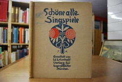 Schöne alte Singspiele. 100 volkstümliche Spiel...