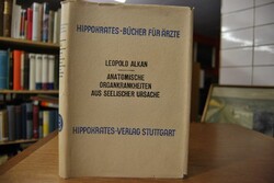 Anatomische Organkrankheiten aus seelischer Urs...