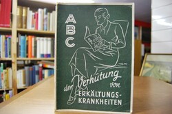 ABC der verhütung von Erkältungskrankheiten.