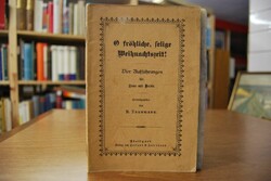 O fröhliche, selige Weihnachtszeit!