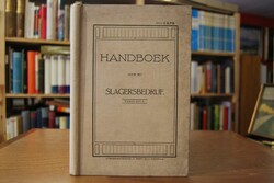 Handboek voor het Slagersbedrijf.