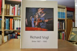 Richard Vogl. Bilder 1987 - 1990.