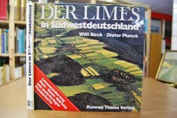 Der Limes in Südwestdeutschland. Limeswanderweg...