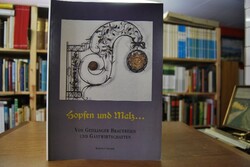 Hopfen und Malz ... Von Geislinger Brauereien u...