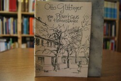 Otto Gittinger vom Pfarrhaus in Hohenstaufen un...