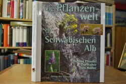 Die Pflanzenwelt der Schwäbischen Alb.