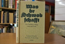 Was dr Schwob schafft. Der ländliche Alltag ein...